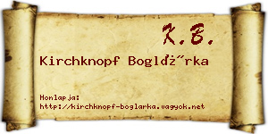 Kirchknopf Boglárka névjegykártya
