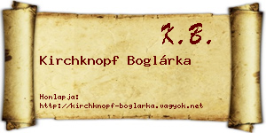 Kirchknopf Boglárka névjegykártya